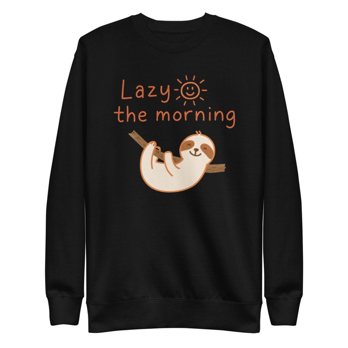 Sweatshirt premium unisexe Lazy the morning – Image 2